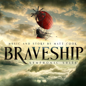 Braveship - The Last Aeronauts