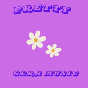 Pretty (Explicit)