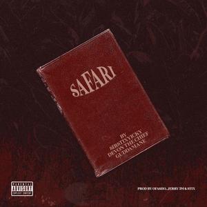 Safari (feat. Devon the Chief & Guddamane) (Explicit)