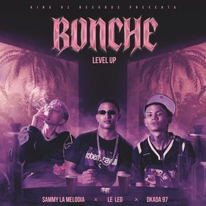 Bonche (feat. Le Leo, Dkada 97 & Sammy La Melodia)