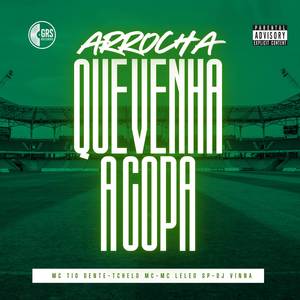 Arrocha Que Venha a Copa (Explicit)