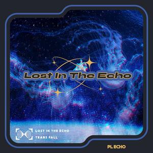 Lost In The Echo