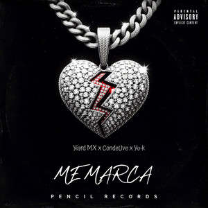 Me marca (Explicit)
