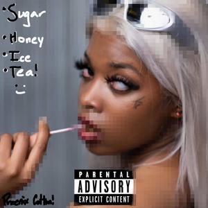 Sugar Honey Ice Tea! (S.H.I.T) (feat. BeatsByNix) [Explicit]