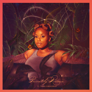 PJ - Privately (feat. Terria Chrischelle) (Remix|Explicit)