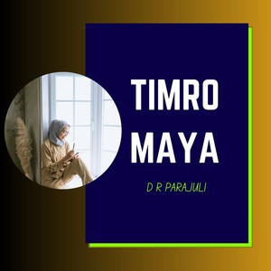 Timro Maya