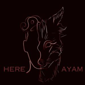 Here Ayám (Explicit)