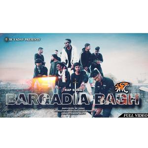 BARGADIA BAGH (feat. SK YADAV) (Explicit)