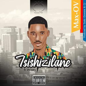 Isishizilane(feat. Wisey)