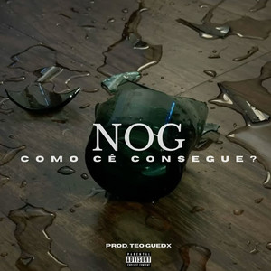 Como Cê Consegue? (Explicit)