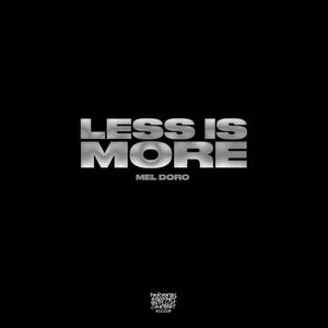 Less Is More (Explicit)