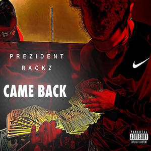 Came Back (Explicit)