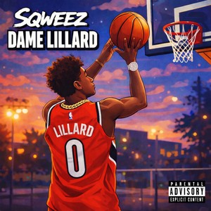 Dame Lillard (Explicit)