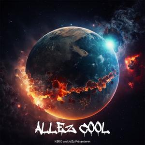 Allez Cool (Explicit)