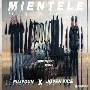 Mientele (feat. Joven vice)