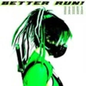 Better run (feat. Sj_L&MT) [Explicit]