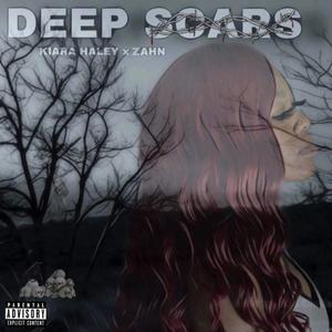 Deep Scars (Explicit)