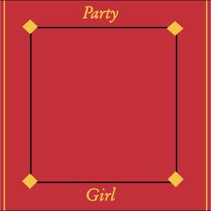 Party Girl (Explicit)