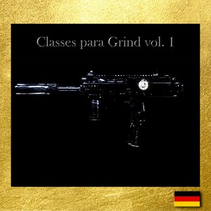 Classes para Grind, Vol. 1 (Explicit)