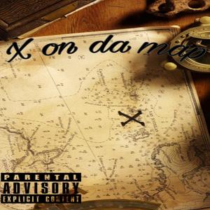 X on Da Map (feat. 1wo.don & lo6moov) [Explicit]