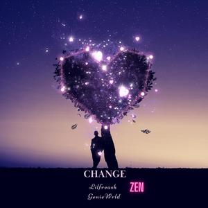 Change (feat. Zen) [Explicit]