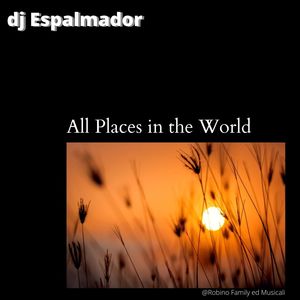 All Places in the World