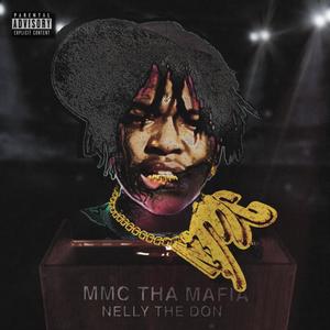 MMC THA MAFIA (Explicit)