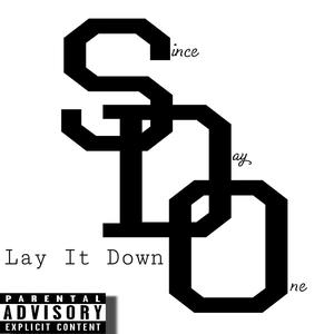 Lay It Down (Explicit)