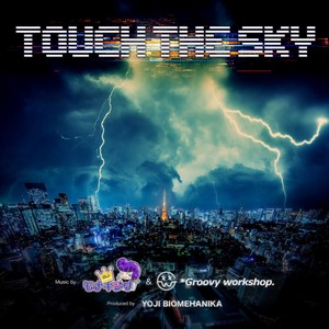 Touch The Sky (Original Mix)