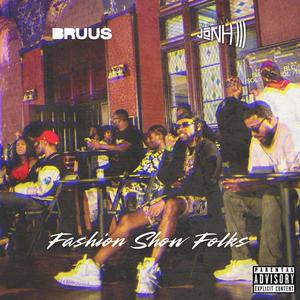 Fashion Show Folks (Radio Edit)