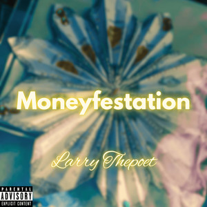 Moneyfestation (Explicit)