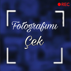 Fotoğrafımı çek