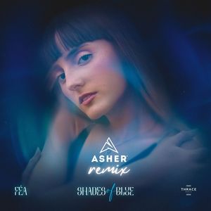 Shades of Blue (Asher Remix)