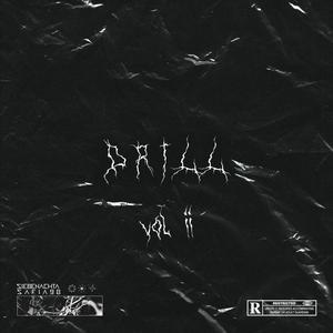 Drill, Vol. 2(feat. Safia98) (Explicit)