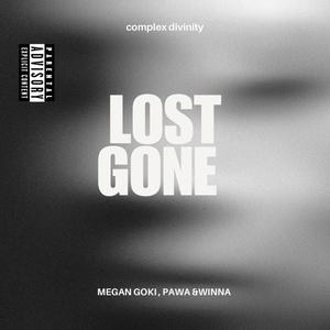 LOST GONE (feat. Pawa & Winna)