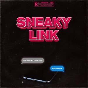 Sneaky Link (feat. Sosah The Prince) [Explicit]