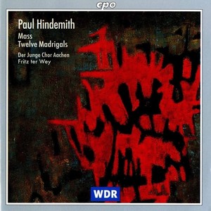 HINDEMITH, P.: Mass / 12 Madrigals (Aachen Youth Choir, Wey)