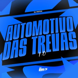 Automotivo Das Trevas 1.0 (Explicit)