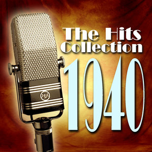 The Hits Collection 1940