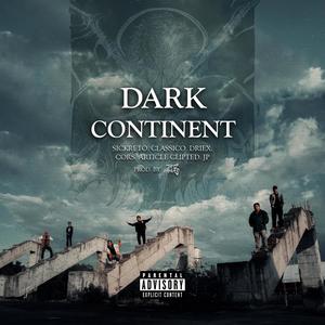 Dark Continent (Explicit)