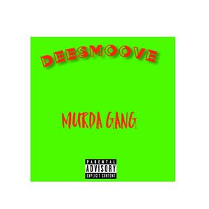 MURDa GANG (Explicit)