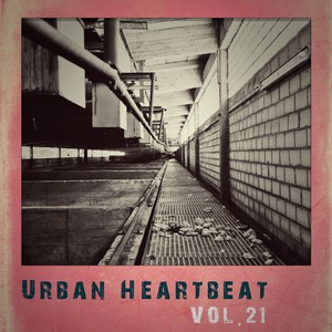 Urban Heartbeat,Vol.21 (Explicit)