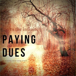 Paying Dues (Explicit)