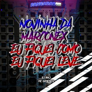 NOVINHA DA MARCONEX VS EU FIQUEI COMO EU FIQUEI LEVE (Explicit)