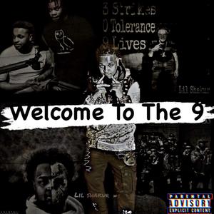 Welcome To The 9 (Explicit)