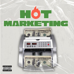 Hot Marketing (Explicit)