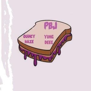 PBJ (feat. Yung Deeg) [Explicit]