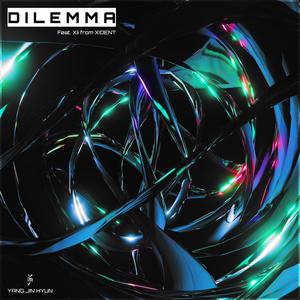 Dilemma (feat. Xii) [Explicit]