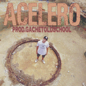 Acelero (Explicit)