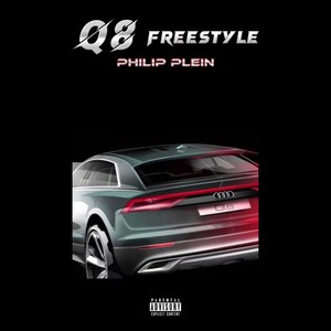 Q8 freestyle (Explicit)